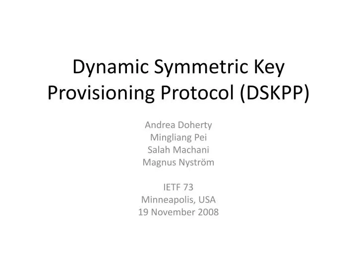 dynamic symmetric key provisioning protocol dskpp