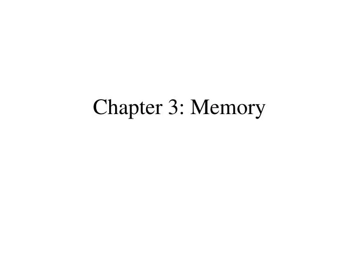 chapter 3 memory