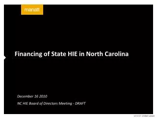 Financing of State HIE in North Carolina