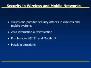 Security in Wireless and Mobile Networks