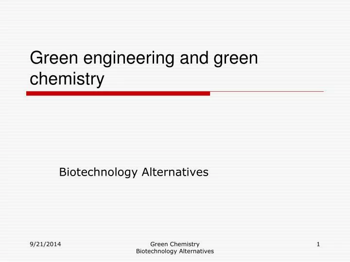green engineering and green chemistry