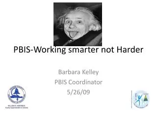 PBIS-Working smarter not Harder