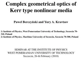 Complex geometrical optics of Kerr type nonlinear media