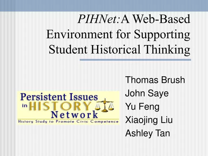 pihnet a web based environment for supporting student historical thinking