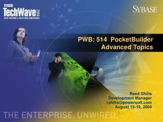PWB: 514 PocketBuilder Advanced Topics