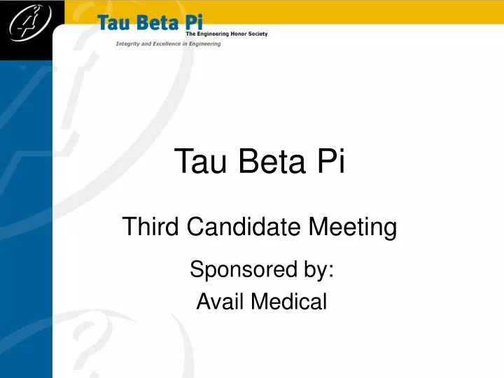 tau beta pi third candidate meeting