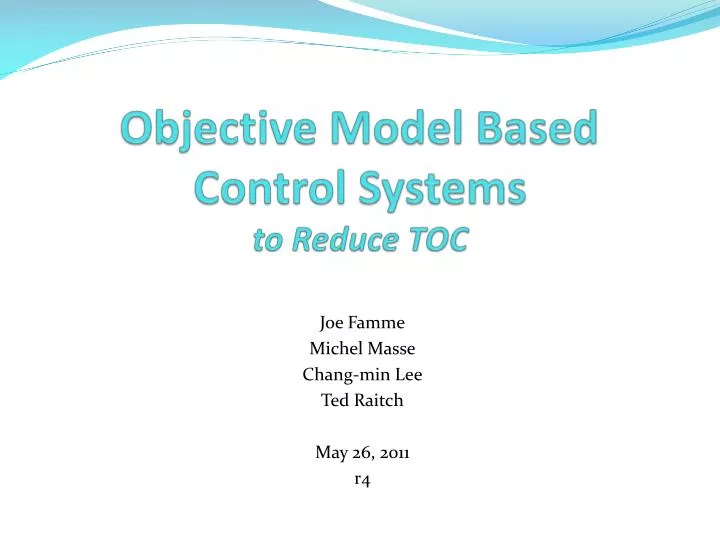 objective model based control systems to reduce toc