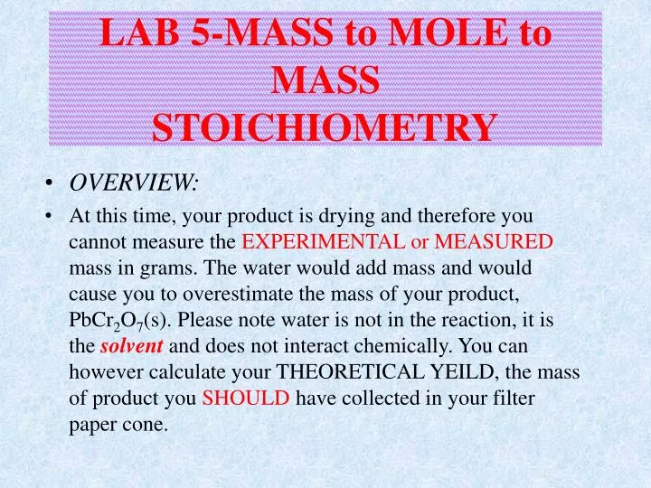 lab 5 mass to mole to mass stoichiometry