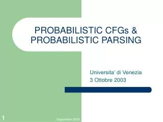 PROBABILISTIC CFGs &amp; PROBABILISTIC PARSING