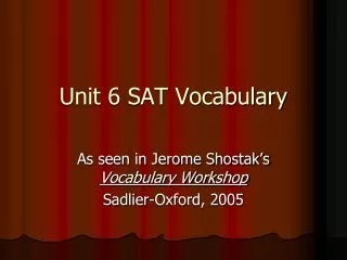 Unit 6 SAT Vocabulary