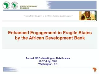 Annual MDBs Meeting on Debt Issues 11-12 July, 2007 Washington, DC