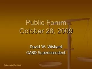 Public Forum October 28, 2009