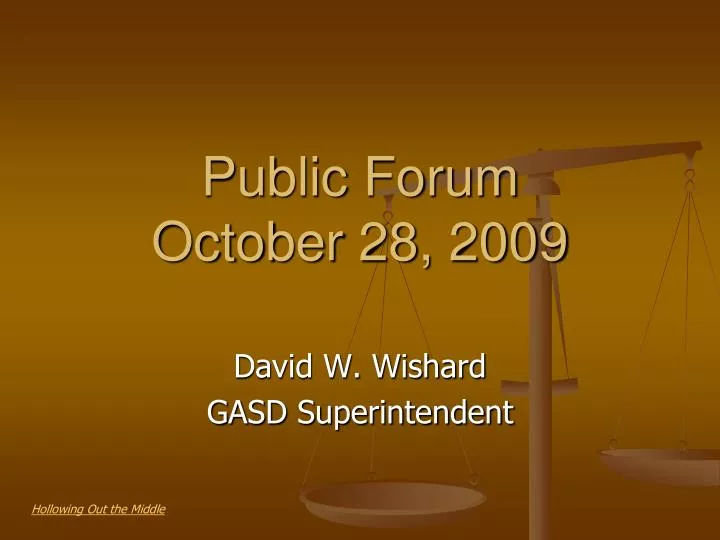 public forum october 28 2009
