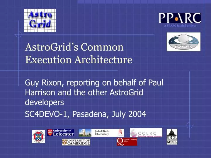 astrogrid s common execution architecture