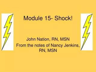 Module 15- Shock!