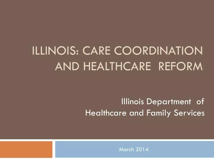 illinois care coordination and healthcare reform