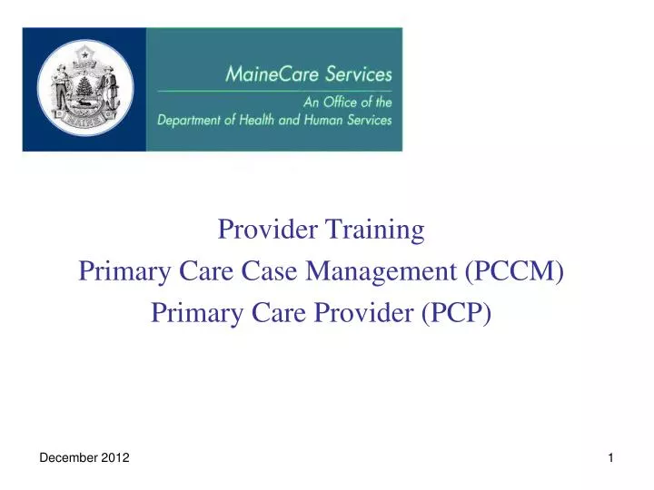 provider training primary care case management pccm primary care provider pcp