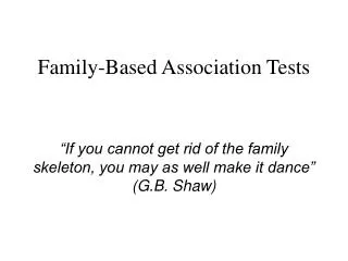 Family-Based Association Tests