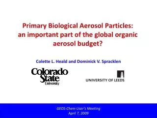 Primary Biological Aerosol Particles: an important part of the global organic aerosol budget?