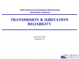 TRANSMISSION &amp; SUBSTATION RELIABILITY