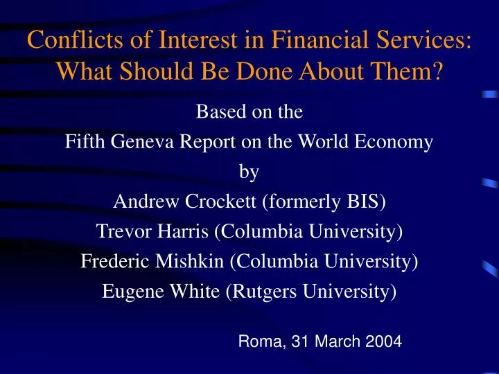 conflicts of interest in financial services what should be done about them
