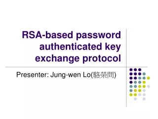 RSA-based password authenticated key exchange protocol