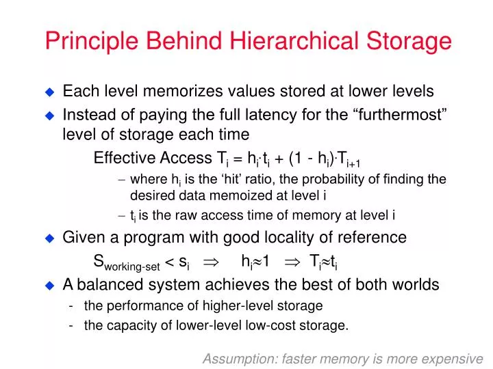 principle behind hierarchical storage