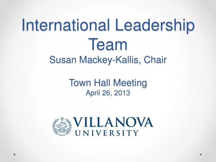international leadership team susan mackey kallis chair town hall meeting april 26 2013