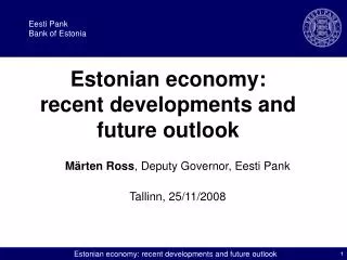 Estonian economy: recent developments and future outlook
