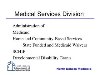 Medical Services Division