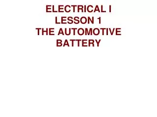 What is the purpose of the battery in a car?