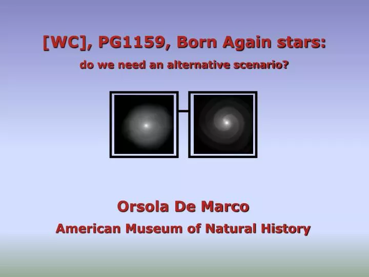 wc pg1159 born again stars do we need an alternative scenario