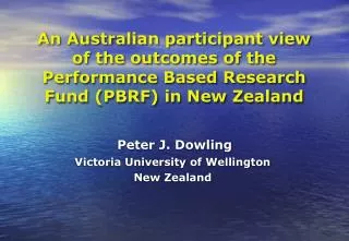 Peter J. Dowling Victoria University of Wellington New Zealand