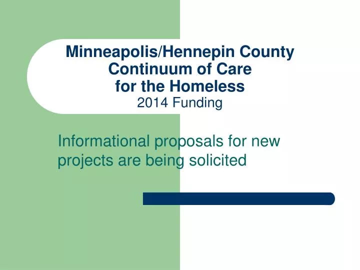 minneapolis hennepin county continuum of care for the homeless 2014 funding