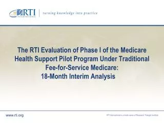 Overview of Medicare Health Support (MHS) Phase I Pilot