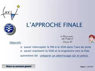 l approche finale