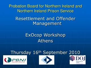 Probation Board for Northern Ireland and Northern Ireland Prison Service