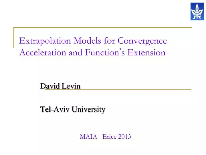 extrapolation models for convergence acceleration and function s extension