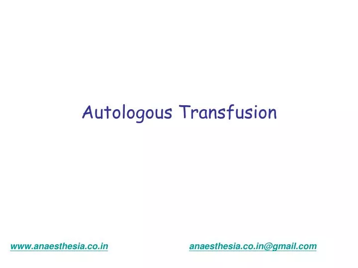 autologous transfusion