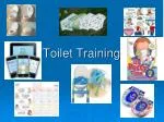 Toilet Training - slide 1