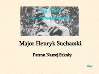 major henryk sucharski
