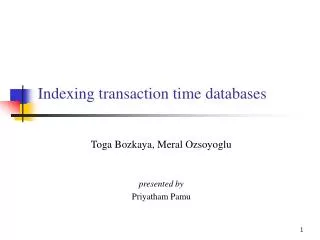Indexing transaction time databases