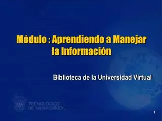 m dulo aprendiendo a manejar la informaci n