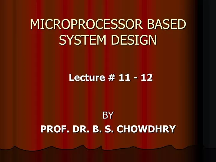 microprocessor based system design