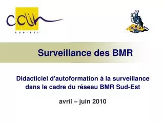 surveillance des bmr