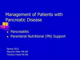 Management of Patients with Pancreatic Disease