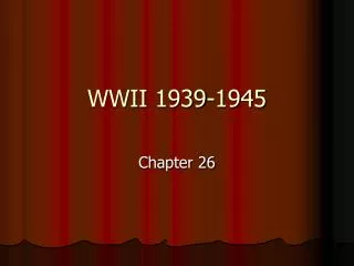 WWII 1939-1945