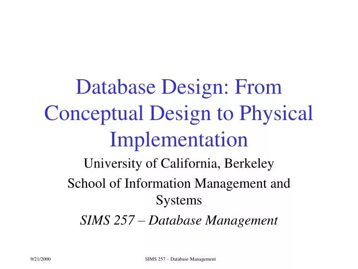 database design from conceptual design to physical implementation
