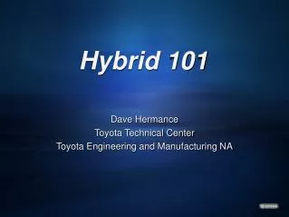 Hybrid 101