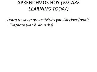 aprendemos hoy we are learning today